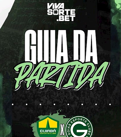 Cuiabá  x Goiás E.C - Guia da Partida - Brasileirão Série B 2025