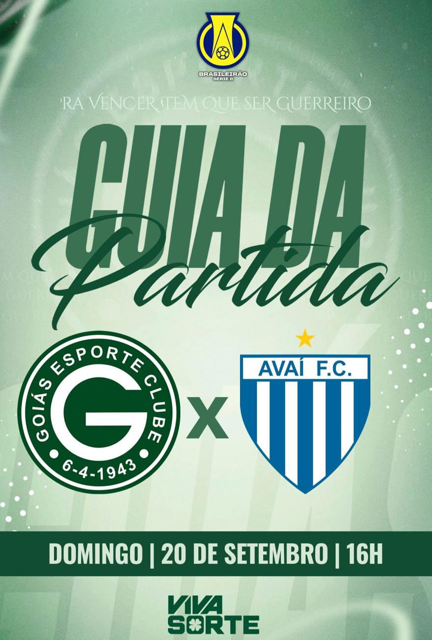 GOIÁS E.C x AVAÍ F.C | Guia da Partida em 20/setembro | Campeonato Brasileiro Série B