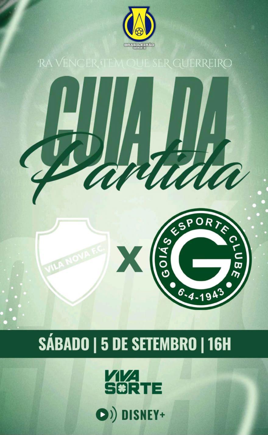 VILA NOVA F.C x GOIÁS E.C | Guia da Partida em 10/setembro | Campeonato Brasileiro Série B