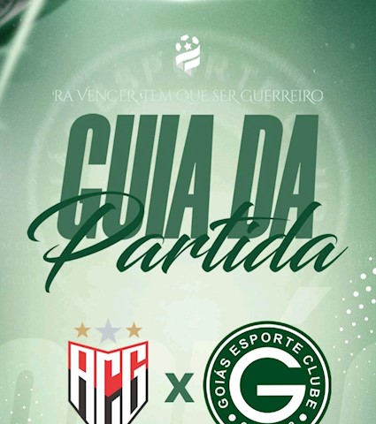 Atlético x Goiás E.C | Guia da Partida | Goianão 2026