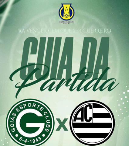 GOIÁS E.C x ATHLETIC CLUB | Guia da Partida em 6/outubro | Campeonato Brasileiro Série B