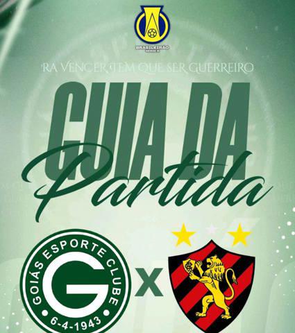 GOIÁS E.C x SPORT | Guia da Partida em 22/julho | Campeonato Brasileiro Série B