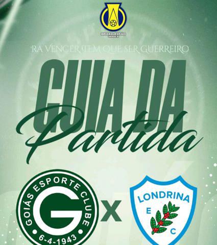 GOIÁS E.C x LONDRINA E.C | Guia da Partida em 26/julho | Campeonato Brasileiro Série B