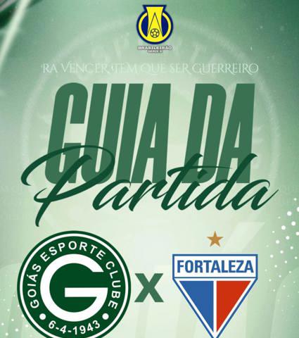 GOIÁS E.C x FORTALEZA E.C | Guia da Partida em 5/setembro | Campeonato Brasileiro Série B