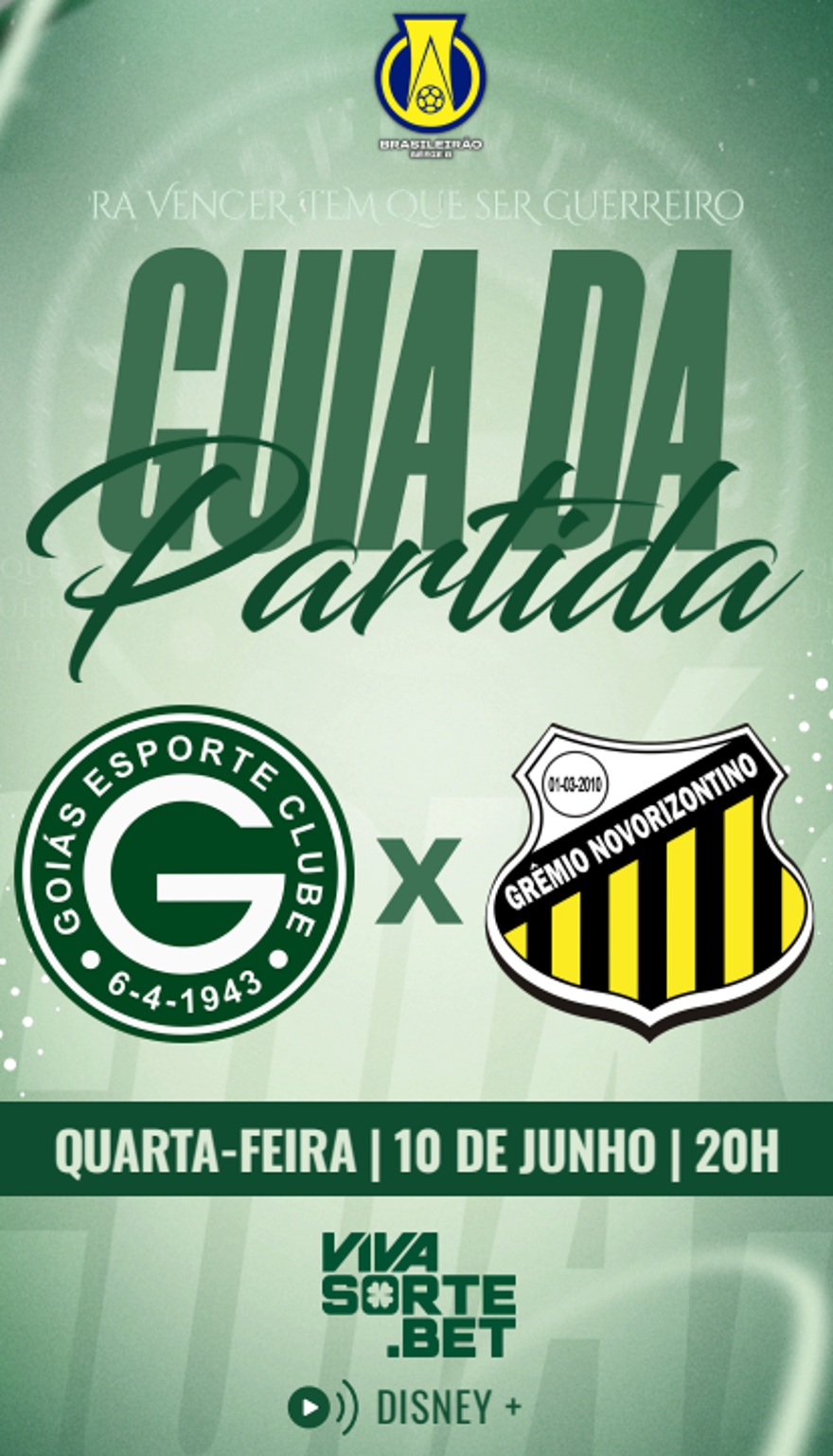 GOIÁS E.C x NOVORIZONTINO/SP | Guia da Partida em 10/junho | Campeonato Brasileiro Série B