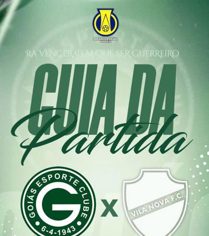 GOIÁS E.C x Vila Nova F.C | Guia da Partida em 9/maio | Brasileiro Série B 2026