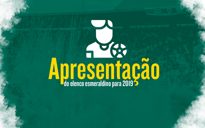 Elenco esmeraldino começa a pré-temporada