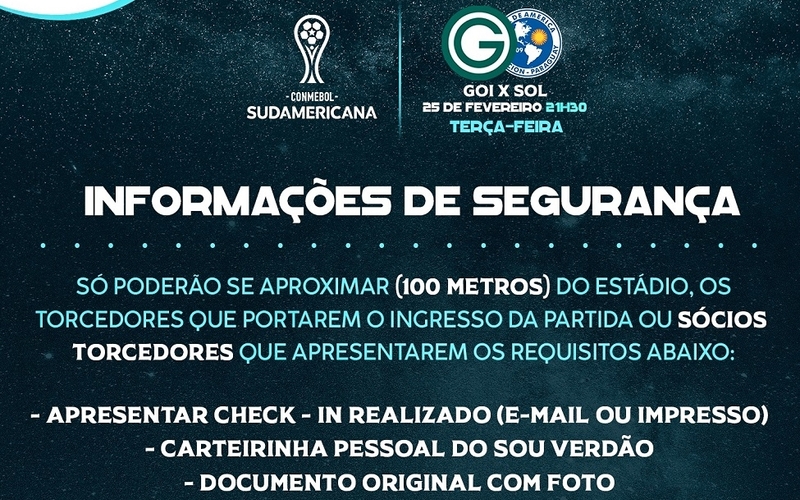 Sócio Sou Verdão: informações de segurança para Goiás x Sol de América