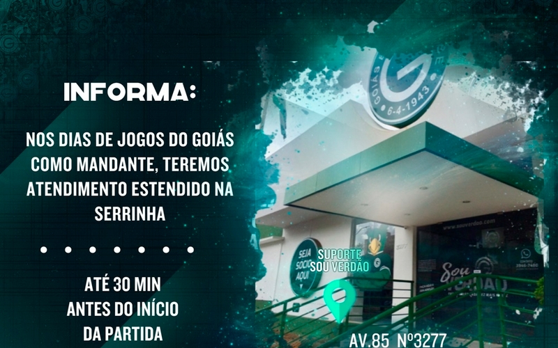 Sócio Sou Verdão: nos dias de jogos do Goiás como mandante, teremos atendimento estendido na Serrinha