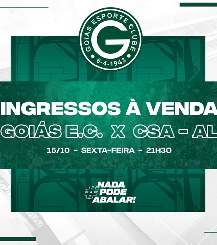 Ingressos – Goiás x CSA – 15/10/21