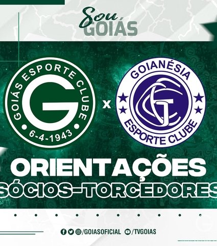 Goiás x Goianésia – Sábado 12/02/2022 - 16h30 - Orientações Sócios-Torcedores