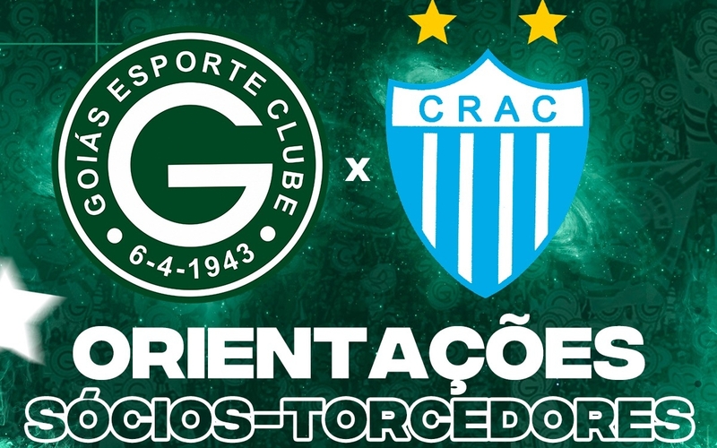 Goiás x CRAC – Domingo 13/03/2022 - 16h - Orientações Sócios-Torcedores