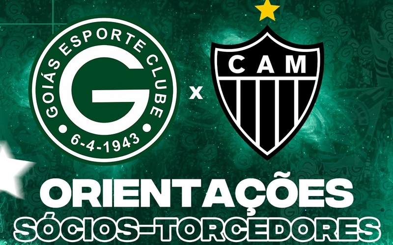 Goiás x Atlético Mineiro – Sábado 30/04/2022 - Orientações Sócios-Torcedores