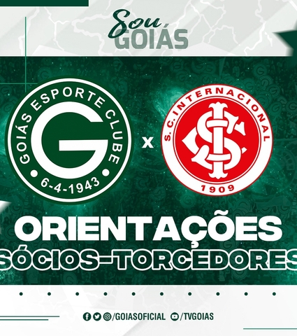Goiás x Inter – Quarta 15/06/2022 - Orientações Sócios-Torcedores