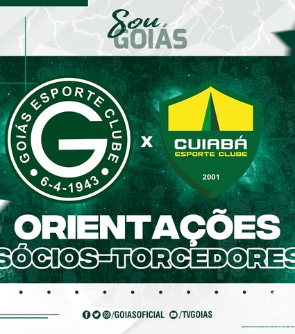 Goiás x Cuiabá – Domingo 26/06/2022 - Orientações Sócios-Torcedores