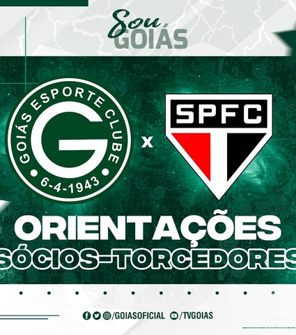 Goiás x São Paulo - Domingo 13/11/2022 - Orientações Sócios-Torcedores