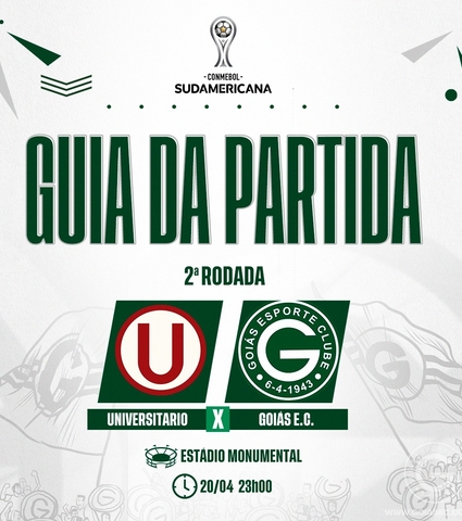Universitario x Goiás vai começar! Confira o Guia da Partida em 20/04/2023 - Conmebol Sul-Americana