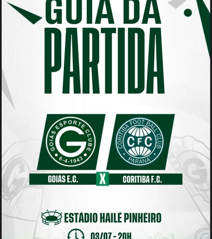 Goiás x Coritiba vai começar! Confira o Guia da Partida em 03/07/2023