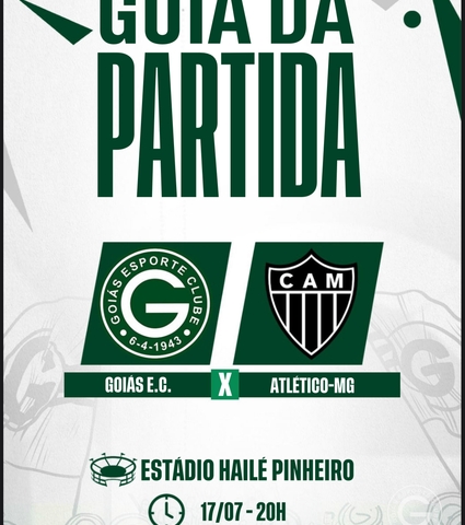 Goiás x Atlético MG vai começar! Confira o Guia da Partida em 17/07/2023