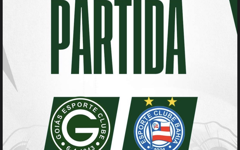 Goiás x Bahia vai começar! Confira o Guia da Partida em 07/10/2023