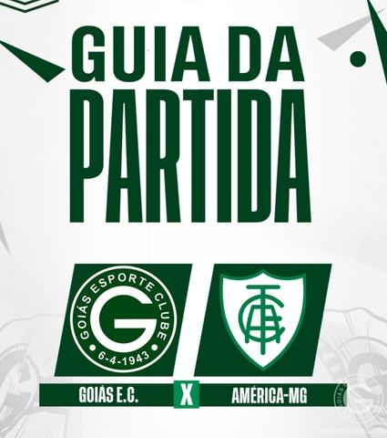 Goiás x América-MG vai começar! Confira o Guia da Partida em 06/12/2023