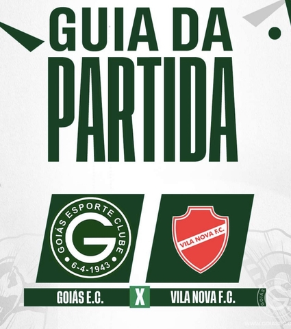 Goiás x Vila Nova vai começar! Confira o Guia da Partida em 04/02/2024