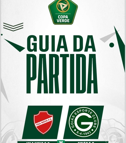 Vila Nova x Goiás vai começar! Confira o Guia da Partida em 20/03/2024