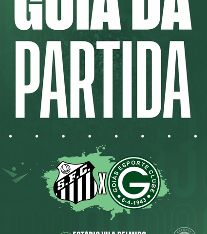 Santos X Goiás vai começar! Confira o Guia da Partida em 19/06/2024
