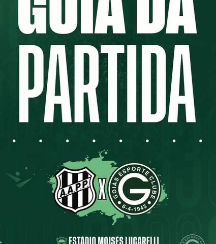 Ponte Preta X Goiás vai começar! Confira o Guia da Partida em 16/08/2024