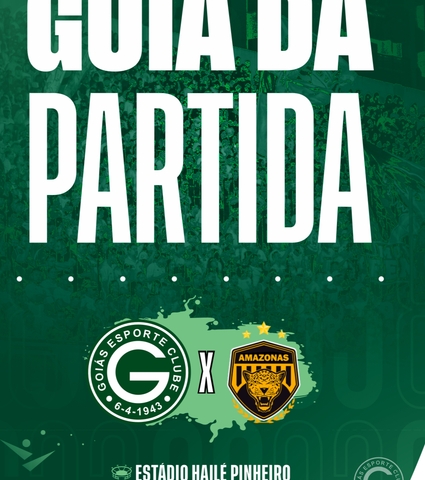 Goiás X Amazonas vai começar! Confira o Guia da Partida em 25/10/2024