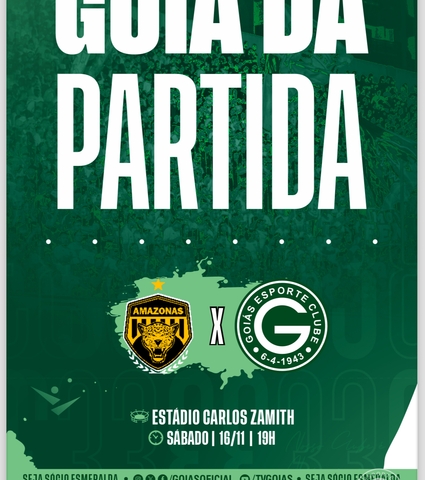 Amazonas X Goiás vai começar! Confira o Guia da Partida em 16/11/2024