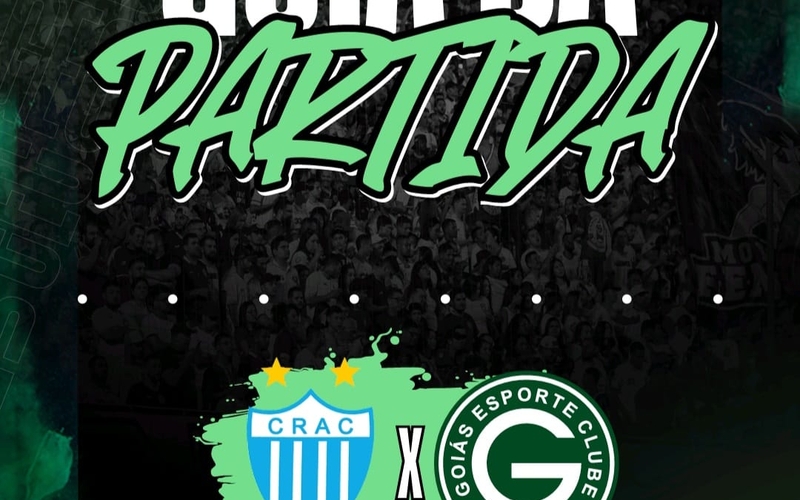 CRAC x GOIÁS E.C vai começar! Confira o Guia da Partida em 02/03/2025