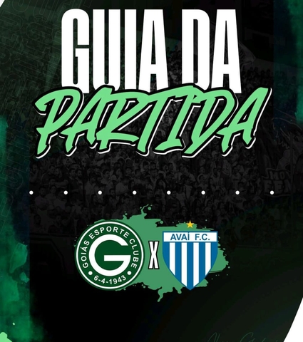 GOIÁS E.C x AVAÍ/SC VAI COMEÇAR! CONFIRA O GUIA DA PARTIDA EM 5/5/2025