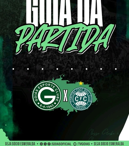 GOIÁS E.C x CORITIBA VAI COMEÇAR! CONFIRA O GUIA DA PARTIDA EM 10/MAIO/2025