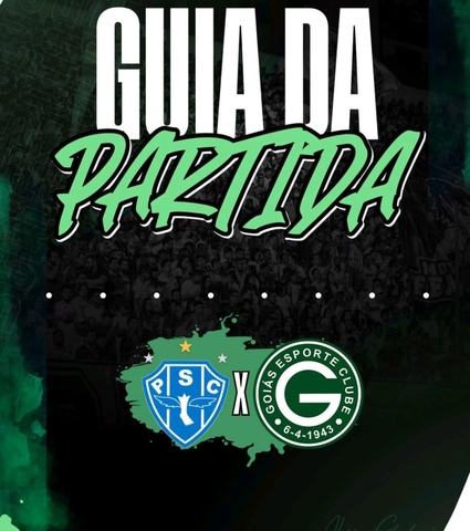 PAYSANDU S.C x GOIÁS E.C VAI COMEÇAR! CONFIRA O GUIA DA PARTIDA EM 18/MAIO/2025
