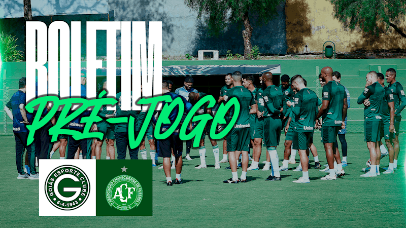 BOLETIM PRÉ-JOGO | GOIÁS x CHAPECOENSE | 33ª RODADA DO BRASILEIRÃO SÉRIE B